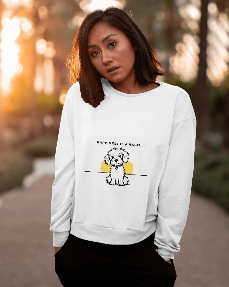 🐾 Dog - Happiness is a Habit Print Unisex Sweatshirt 🐾